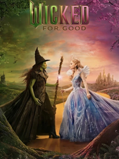 Wicked: For Good (3D) Poster