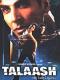 Talaash: The Hunt Begins...
