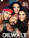 Dilwale