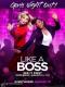 Like a Boss