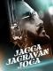 Jagga Jagravan Joga