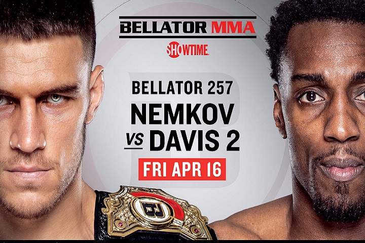 Bellator 257: Nemkov Vs. Davis 2 Fight Card: Prediction & Pr...