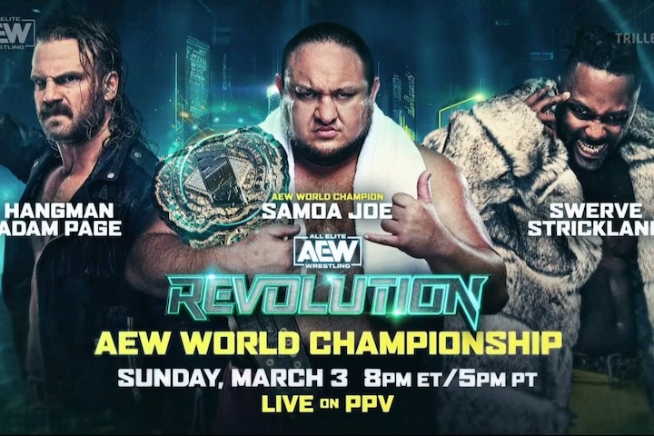 Hangman Page vs. Swerve Strickland vs. Samoa Joe Set For AEW Title Set For AEW Revolution