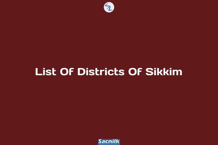 List Of Districts Of Sikkim