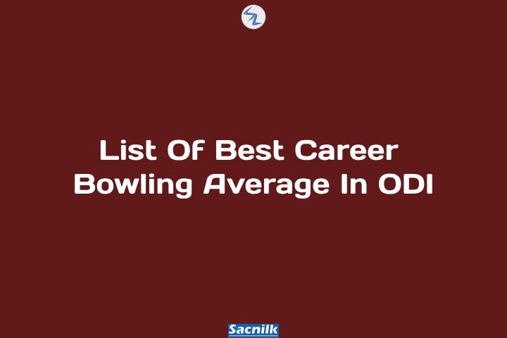 List Of Best Career Bowling Average In ODI