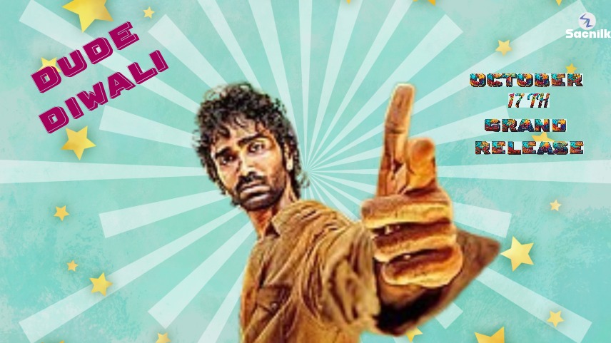 Pradeep Ranganathan’s Dude (2025) Set to Rule the Diwali B...