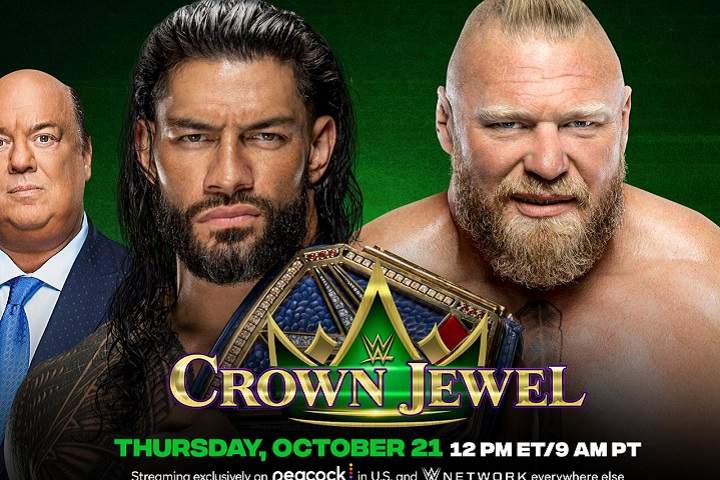 WWE Crown Jewel 2021: Roman Reigns Vs. Brock Lesnar Full Mat...