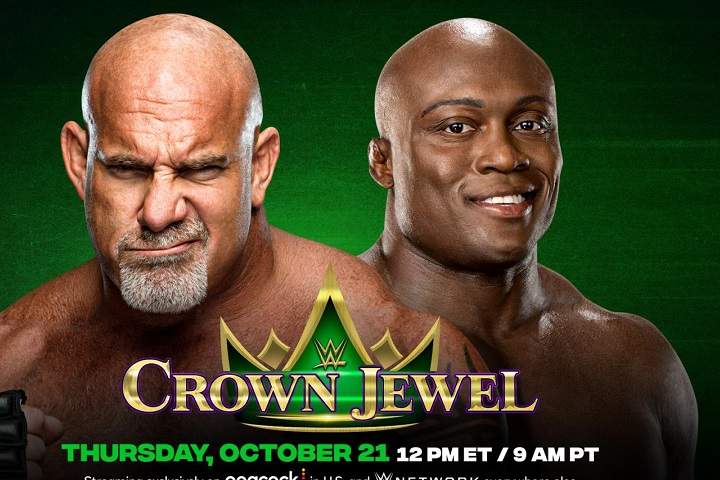 WWE Crown Jewel 2021: Bobby Lashley Vs. Goldberg Full Match ...