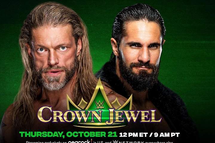 WWE Crown Jewel 2021: Edge Vs. Seth Rollins (Hell In A Cell)...