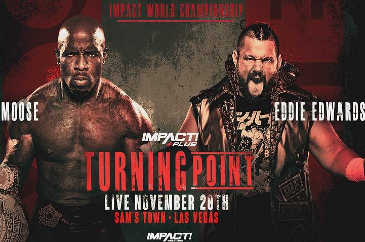 IMPACT Wrestling Turning Point 2021 Match Card & Predictions...