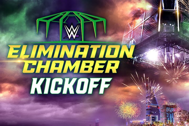 WWE Elimination Chamber Kickoff 2022 Live Coverage & Results