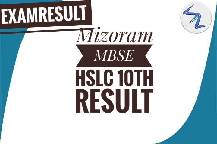 Mizoram MBSE HSLC 10th Result has Announced | Full Details I...