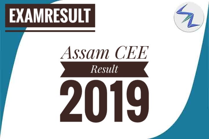 Assam CEE Result 2019 to be announced Soon | Details Inside
