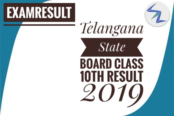 Telangana State Board Class 10th Result 2019 | Details Insid...