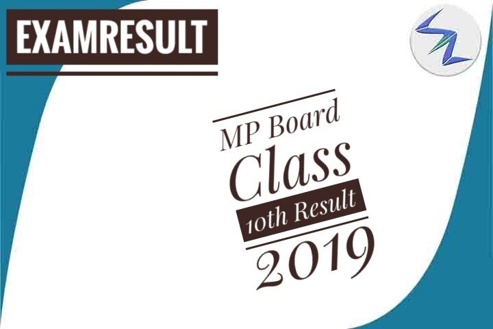 MP Board Class 10th Result 2019 | Details Inside