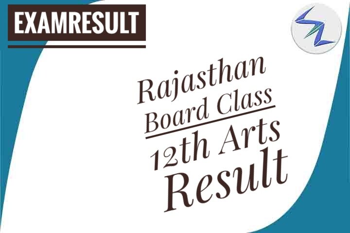 Rajasthan Board Of Secondary Education Class 12th-Arts Resul...