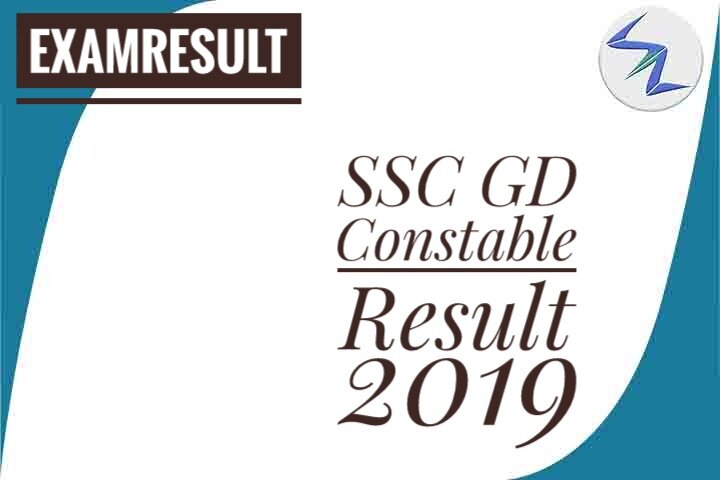 SSC GD Constable Result 2019 To Be Out Soon | Details Inside