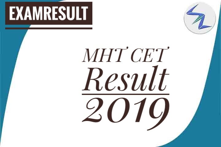 MHT CET Result 2019 Declared | Check Details Inside