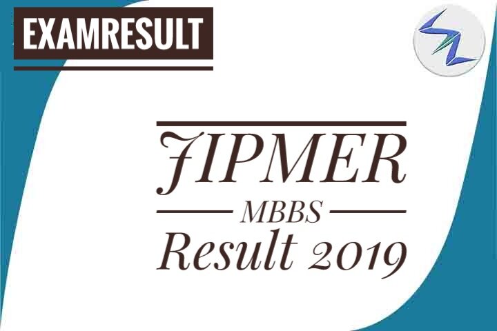 JIPMER MBBS 2019 Exam Result Declared | Details Inside
