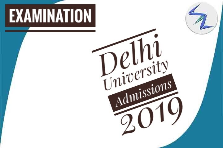 Delhi University Admission Process 2019 | See Details Inside