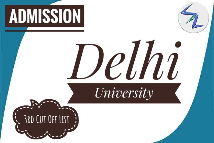 Delhi University Admissions 2019 | 3rd Cut Off List To Be Ou...