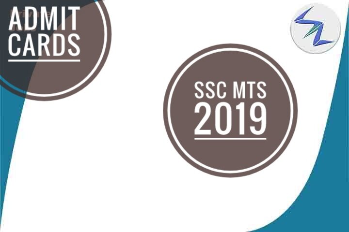 SSC MTS 2019 | Admit Cards Released | Details Inside