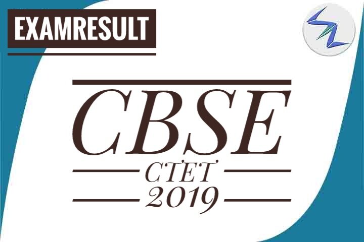 CBSE CTET 2019 Result Declared | Total 3.52 Lakh Candidates ...