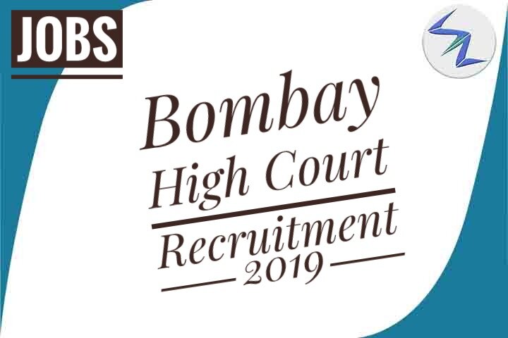 Bombay High Court Recruitment 2019 | 204 Open Posts | Detail...