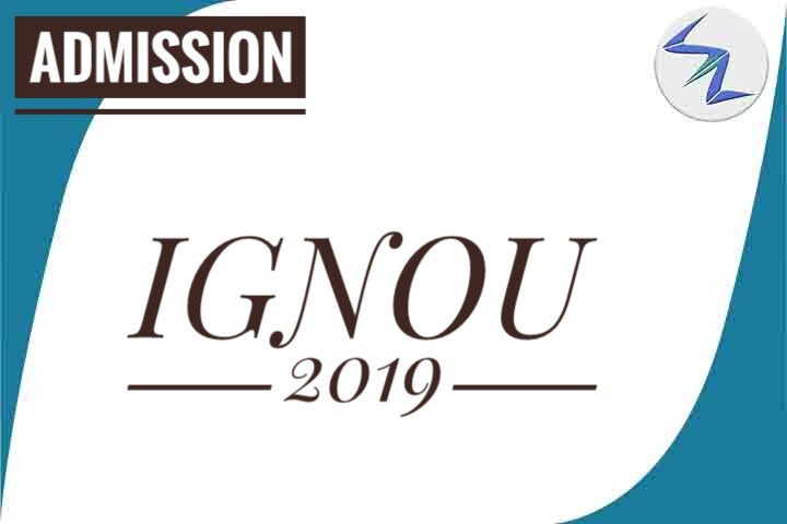 IGNOU 2019 | Admissions Are Going On | Details Inside