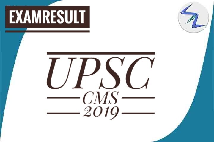 UPSC CMS 2019 Result Declared | Details Inside