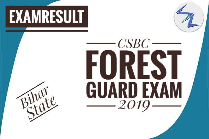 CSBC Bihar State Forest Guard Recruitment Exam 2019 Result D...