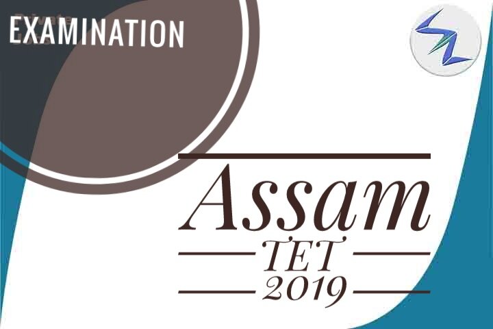 Assam TET 2019 | Registration Process Started | Details Insi...