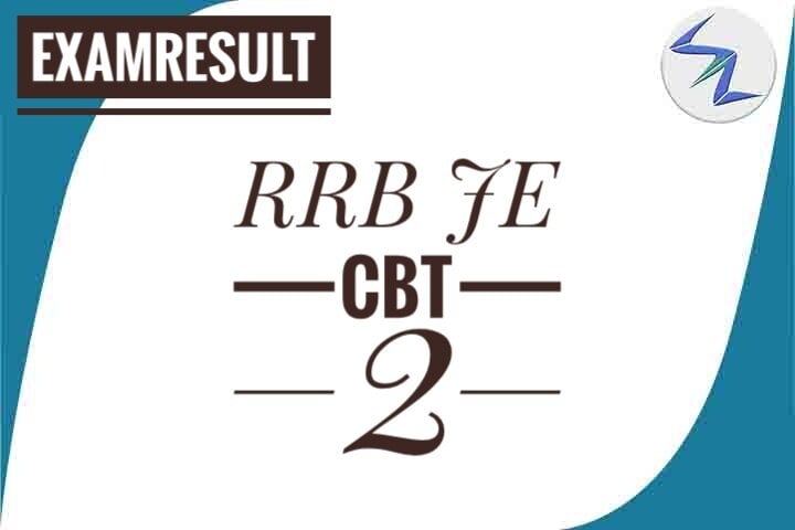 RRB JE CBT 2 Examination 2019 | Result Declared | Details In...