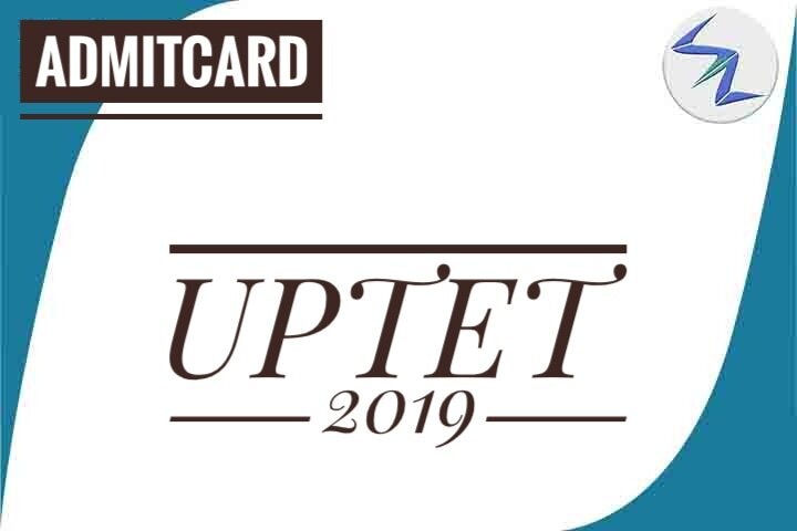 UPTET 2019 | Admit Cards Are Available For Download | Detail...