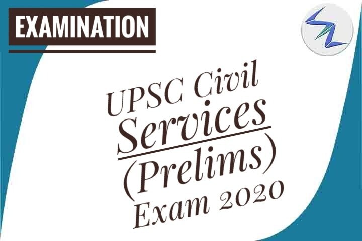 UPSC Civil Services Prelims Exam 2020 | Application Process ...