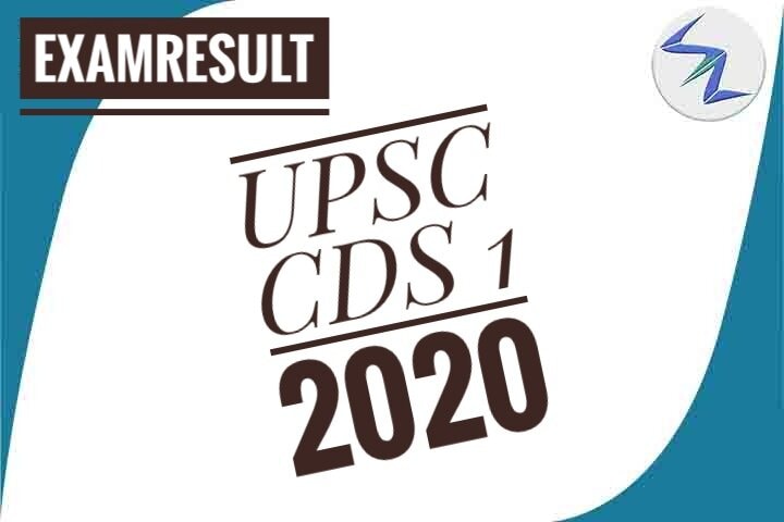 UPSC CDS 1 2020 | Result Declared | Details Inside