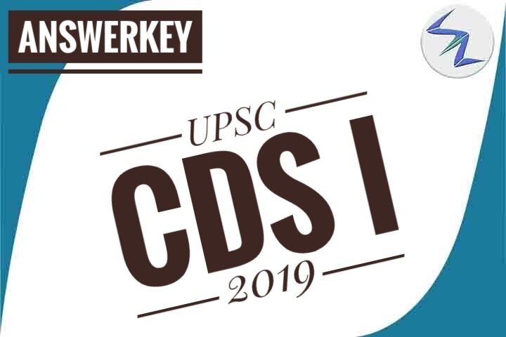 UPSC CDS I 2019 | Answer Key Out | Details Inside