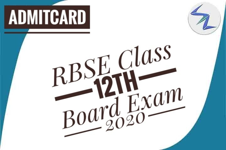 RBSE Class 12th Board Exam 2020 | Admit Cards Released | Det...