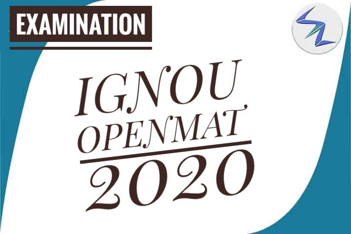 IGNOU OPENMAT 2020 | Online Registration Commenced | Details...