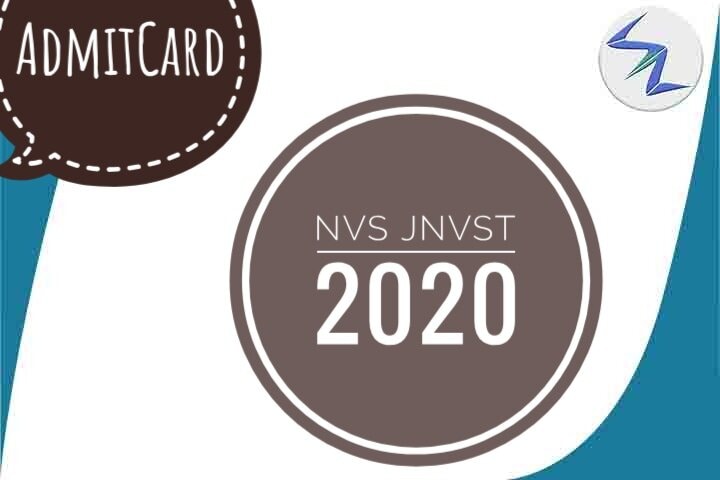 NVS JNVST 2020 | Admit Cards Released | Details Inside