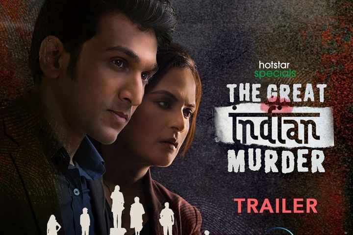 'The Great Indian Murder' Trailer Depicts An Intense, Raw, G...