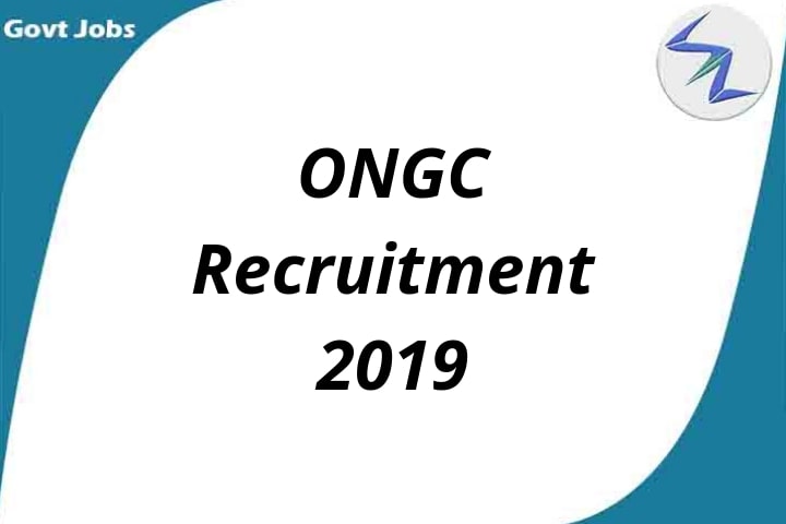 Oil and Natural Gas Corporation Recruitment 2019 | 785 Open ...