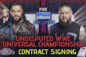 Roman Reigns & Kevin Owens Contract Signing, More Announced For WWE SmackDown, J...