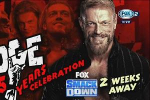 WWE To Celebrate Edge's 25th Anniversary On 8/18/23 WWE SmackDown