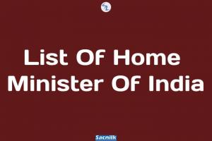 List Of Home Minister Of India