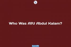 Who Was APJ Abdul Kalam?