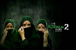 The Kerala Story 2 Box Office Preview: The Controversial Sequel Is In For A Surp...