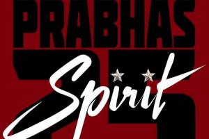 Prabhas 25 Is Titled 'Spirit'; Will Release In Multiple Indian And Foreign Langu...