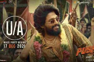 Allu Arjun's 'Pushpa - The Rise' Gets 'U/A' Certificate; Theatrical Run Time Rev...